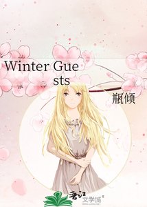《Winter Guests》